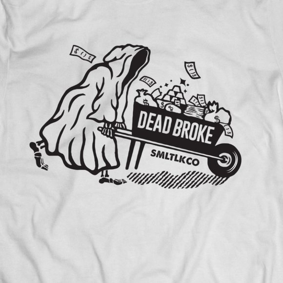 Dead Broke Small Talk Grim Reaper Thief Tee - Picture 2 of 2